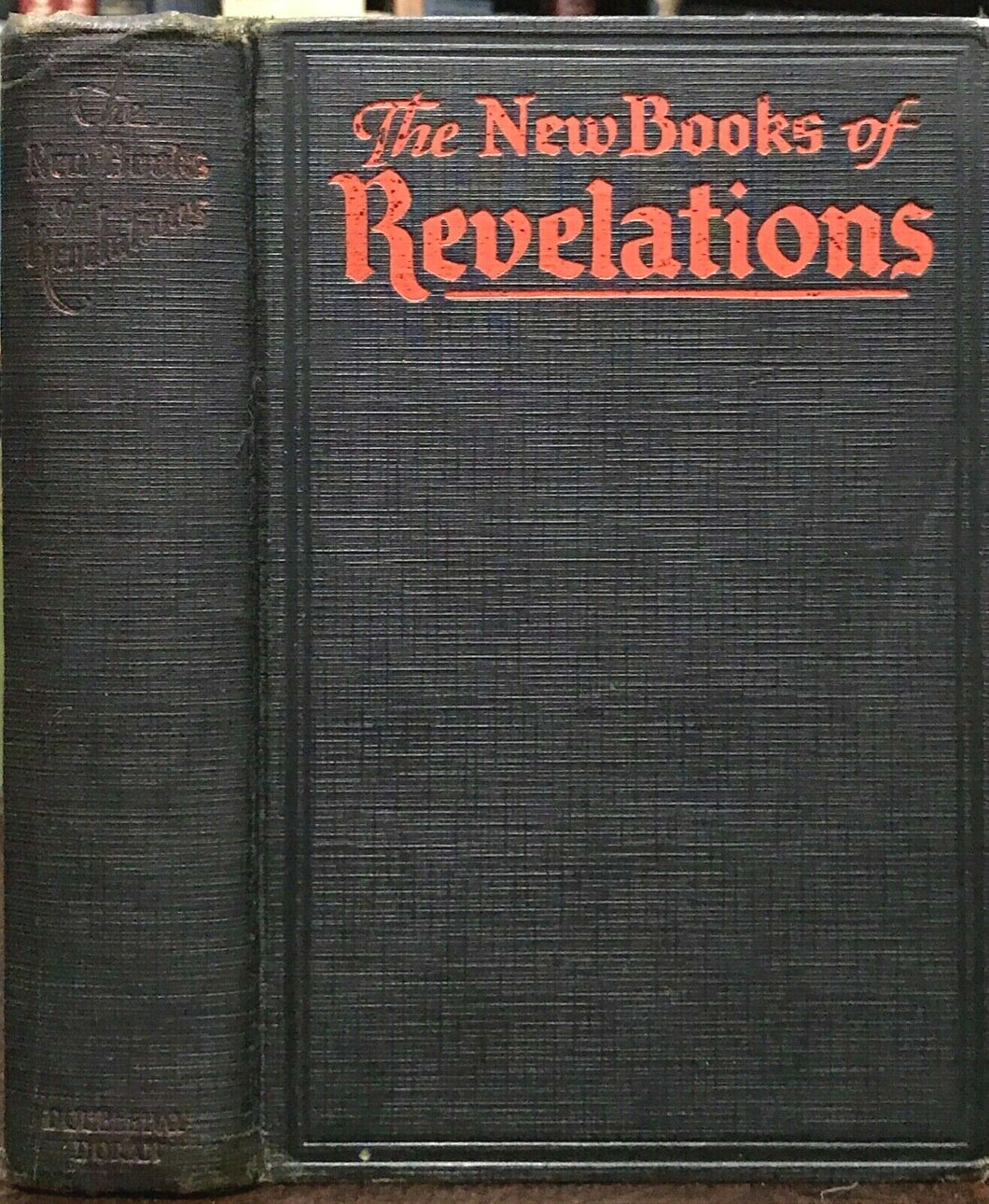 THE NEW BOOKS OF REVELATIONS - Ferguson, 1929 RELIGIOUS SECTS CULTS NEW RELIGION