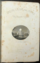 VISIT TO INDIA, CHINA, JAPAN - Bayard Taylor, 1st 1855 - TRAVELOGUE FAR EAST