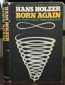 BORN AGAIN - Holzer, 1st 1970 - REINCARNATION REGRESSIVE HYPNOSIS - SIGNED