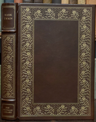 MARK TWAIN, THE MAN THAT CORRUPTED - Franklin Library Limited Ed, Leather - 1985