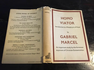 HOMO VIATOR: Intro to Metaphysic of Hope - 1951 1st Ed, CHRISTIAN EXISTENTIALISM