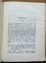 REALITY OF PSYCHIC PHENOMENA - Crawford, 1919 PSYCHOKINESIS, AFTERLIFE, MEDIUMS