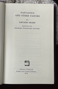 FANTASTICS AND OTHER FANCIES - Arno Press / Hearn, 1st 1976 - GOTHIC HORROR