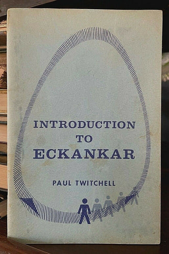 INTRODUCTION TO ECKANKAR - Twitchell, 1st 1966 - NEW AGE ASTRAL TRAVEL - SIGNED