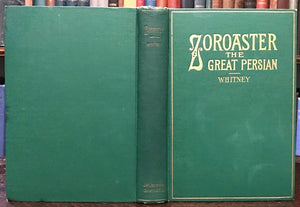 LIFE & TEACHINGS OF ZOROASTER - De Laurence, Whitney 1905 - MAGICK JEWS RELIGION