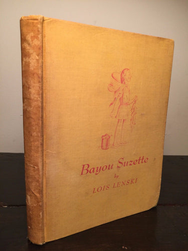 BAYOU SUZETTE, Lois Lenski 1st Ed/4th 1943 HC, Illustrations - NEW ORLEANS CAJUN