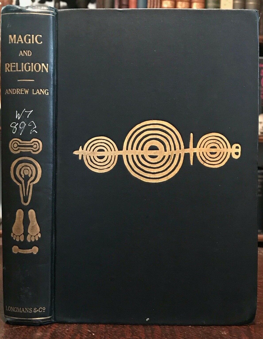 MAGIC AND RELIGION - Andrew Lang - 1st Ed, 1901 - COMPARATIVE RELIGION MAGICK
