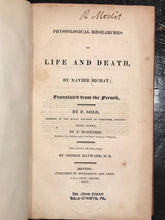 Physiological Researches on Life and Death - Xavier Bichat, 1827 - Medicine