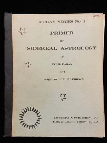 Primer of Sidereal Astrology: Moray Series No. 1 - Cyril FAGAN, 1st US Edition