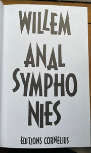 WILLEM - ANAL SYMPHONIES - 1st Ed, 1996 - FRENCH PULP PSYCHADELIC POP ART