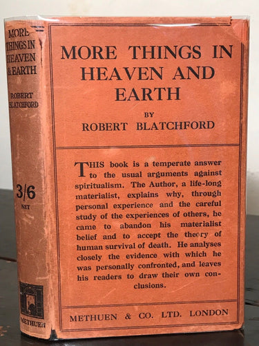 MORE THINGS IN HEAVEN AND EARTH: ADVENTURES IN QUEST OF A SOUL 1925 Spiritualism
