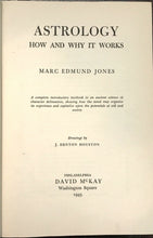 ASTROLOGY HOW AND WHY IT WORKS - Jones, 1st 1945 - HOROSCOPE DIVINATION ZODIAC