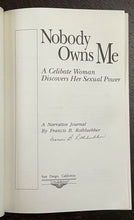 NOBODY OWNS ME - 1st 1994 - RELIGION, SEXUALITY, CHURCH, SEX, WOMEN - SIGNED