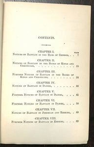 EGYPT AND BABYLON in SACRED PROFANE SOURCES - Rawlinson, 1st 1885 BIBLE HISTORY