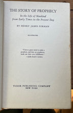 STORY OF PROPHECY - Forman, 1940 - PROPHETS, SECOND SIGHT, DIVINATION - SIGNED