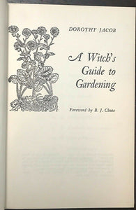 WITCH'S GUIDE TO GARDENING - Jacob, 1st 1965 CURES CURSES TALISMANS WITCHCRAFT