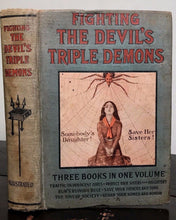 PROSTITUTION - FIGHTING THE DEVIL'S TRIPLE DEMONS by R. Moorehead, 1st/1st 1911