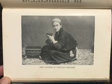 WITH THE TIBETANS IN TENT & TEMPLE - Rijnhart, 1st Ed 1901 TIBET CULTURE CUSTOMS