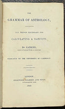 1840 - ZADKIEL - THE GRAMMAR OF ASTROLOGY - OCCULT DIVINATION PROPHECY ZODIAC