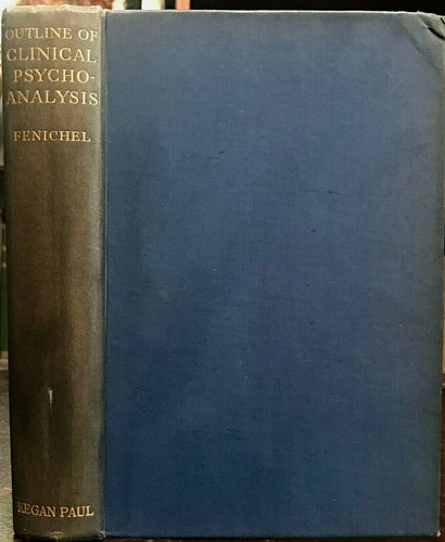 OUTLINE OF CLINICAL PSYCHOANALYSIS - Fenichel, 1st 1934 - MANIC NEUROSES OCD