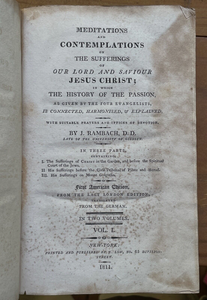 MEDITATIONS ON THE SUFFERINGS OF JESUS CHRIST - 1st 1811 - PASSION OF CHRIST