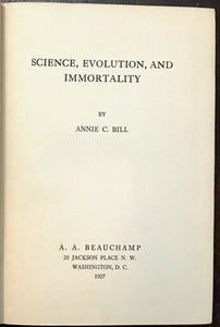 SCIENCE, EVOLUTION, AND IMMORTALITY - 1st 1927 - DARWIN SPIRIT EARTH PROPHECY