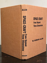 SPACE-CRAFT FROM BEYOND THREE DIMENSIONS, W. Gordon Allen, 1st/1st, 1959 UFOs