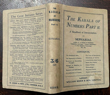 SEPHARIAL - THE KABALA OF NUMBERS, 1920 - KABALISTIC NUMEROLOGY DIVINATION