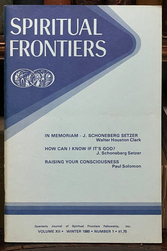 SPIRITUAL FRONTIERS MAGAZINE - Winter 1980 - CHRISTIAN MYSTICISM, GOD, DEATH