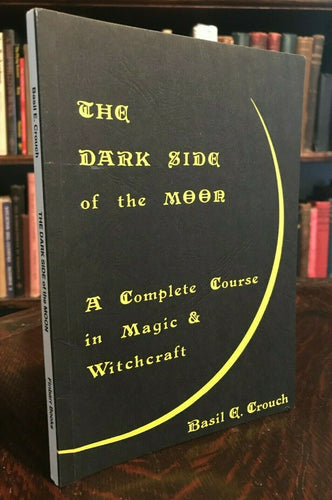 COMPLETE COURSE IN MAGIC & WITCHCRAFT - Finbarr 1st, 1987 MAGICK SPELLS GRIMOIRE