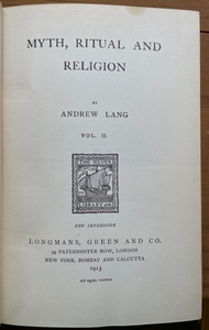 MYTH, RITUAL AND RELIGION - Lang, 1913 2 Vols NATURE DIVINE ORIGIN MYTHS LEGENDS