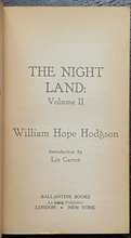 THE NIGHT LAND - 1st Ballantine Ed, 1972 - 2 Volume Set FANTASY HORROR PULP