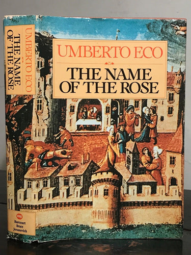 THE NAME OF THE ROSE by Umberto Eco - SIGNED Early Edition, 1983, HC/DJ