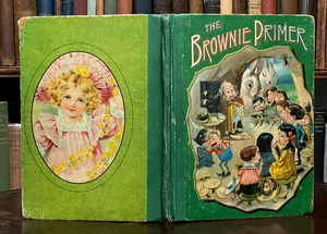 THE BROWNIE PRIMER - Cox, 1901 ILLUSTRATED NURSERY TALES ANTHROPOMORPHIC ANIMALS