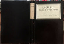 LUCULLUS: THE FOOD OF THE FUTURE - 1st 1926 - VEGETARIAN PLANT CONSCIOUSNESS