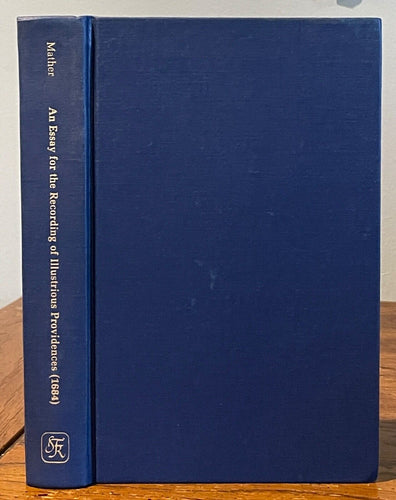 ESSAY FOR RECORDING OF ILLUSTRIOUS PROVIDENCES - Mather, 1977 DIVINE PROVIDENCE