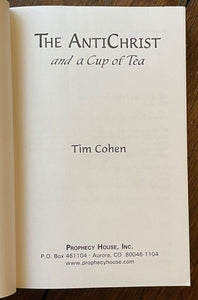 ANTICHRIST AND A CUP OF TEA - Cohen, 1st 1998 - SATAN WORLD ORDER UK MONARCHY